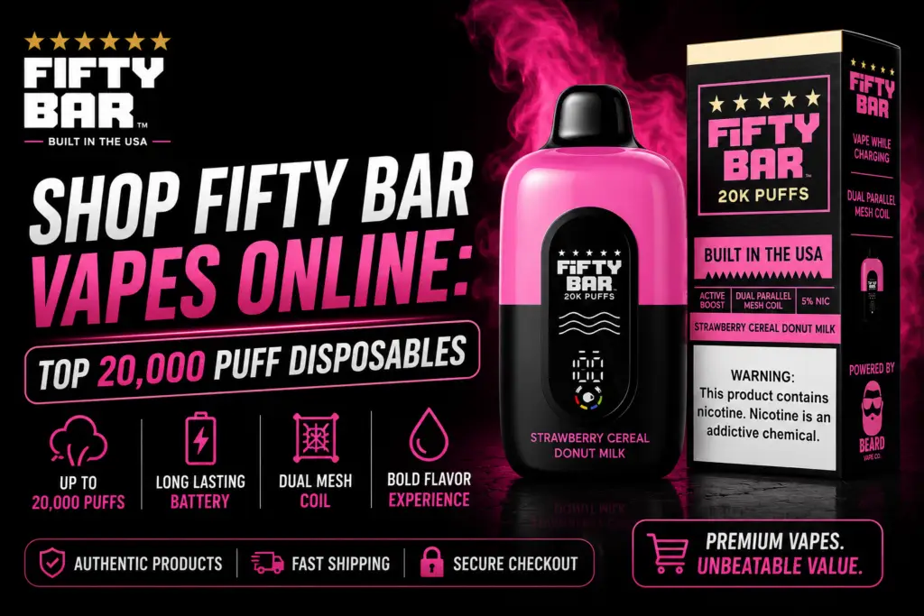 Shop Fifty Bar Vapes Online
